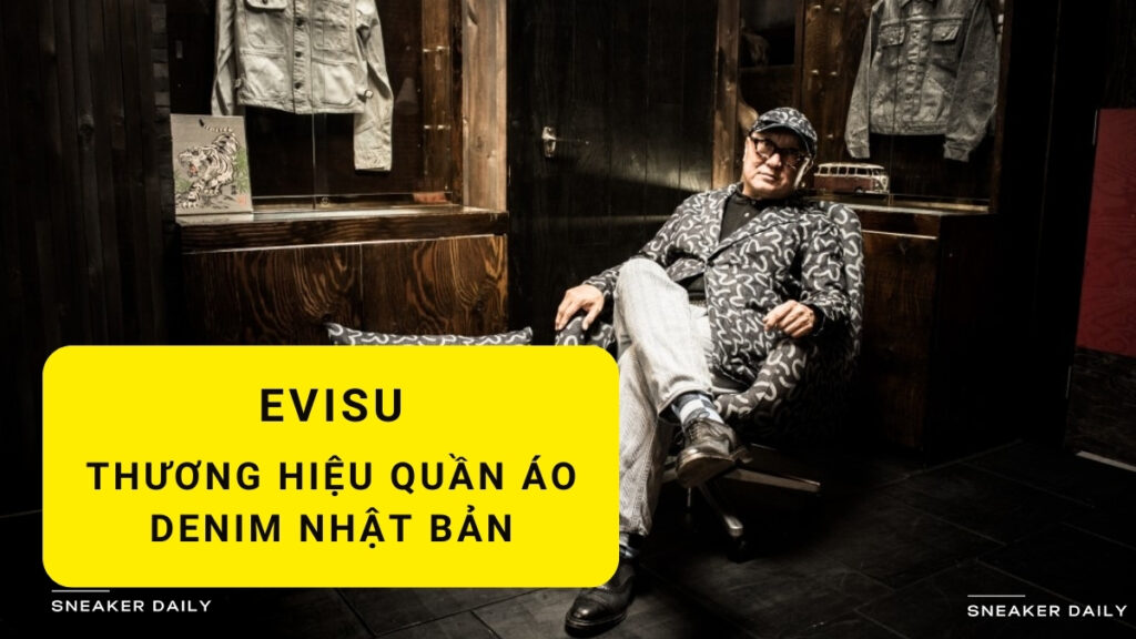 Áo Evisu | Mua ở đâu? Thương hiệu có ý nghĩa gì?