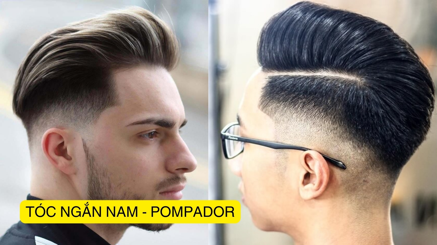 tóc ngắn nam - pompador