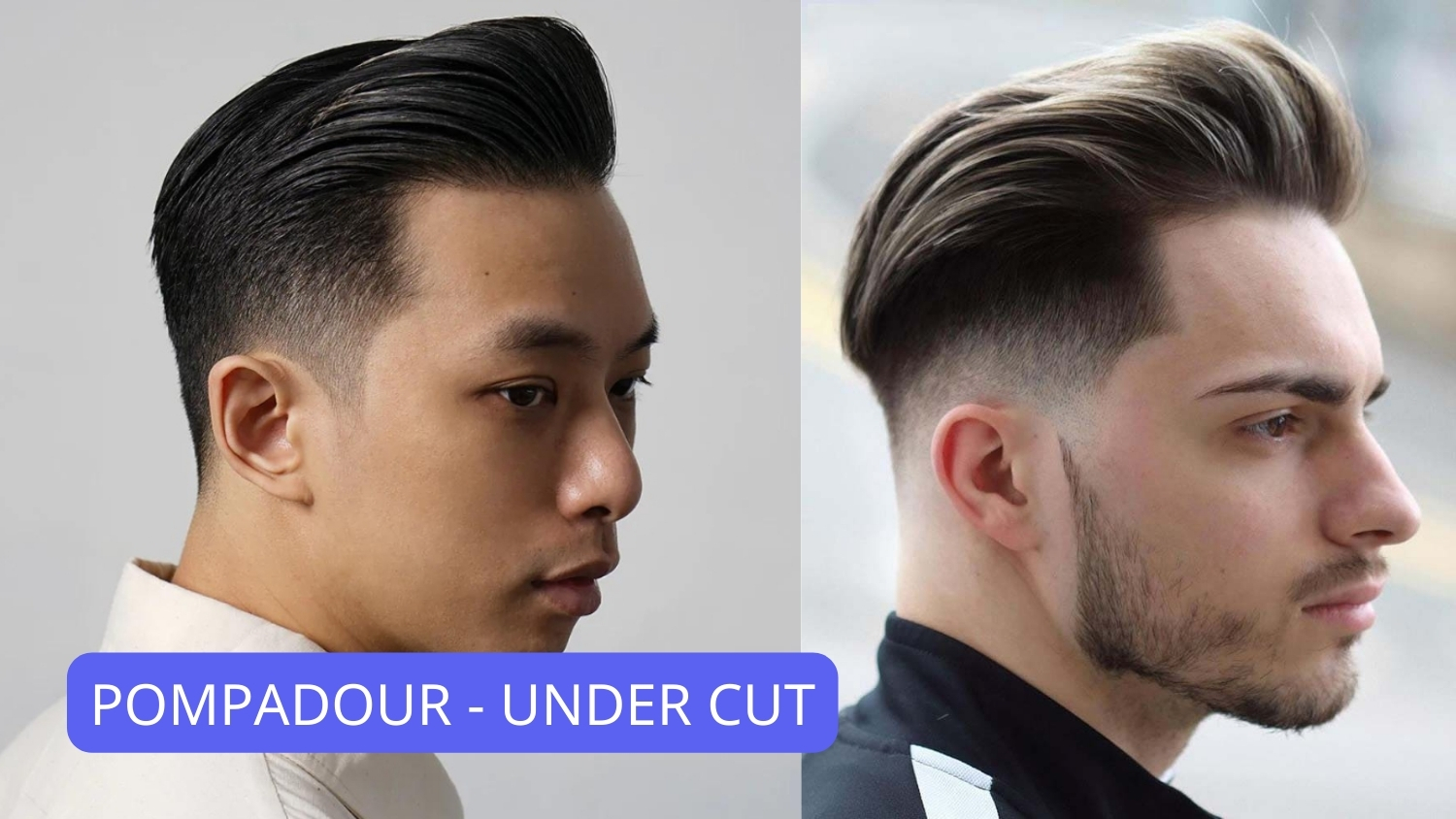 pompadour - under cut