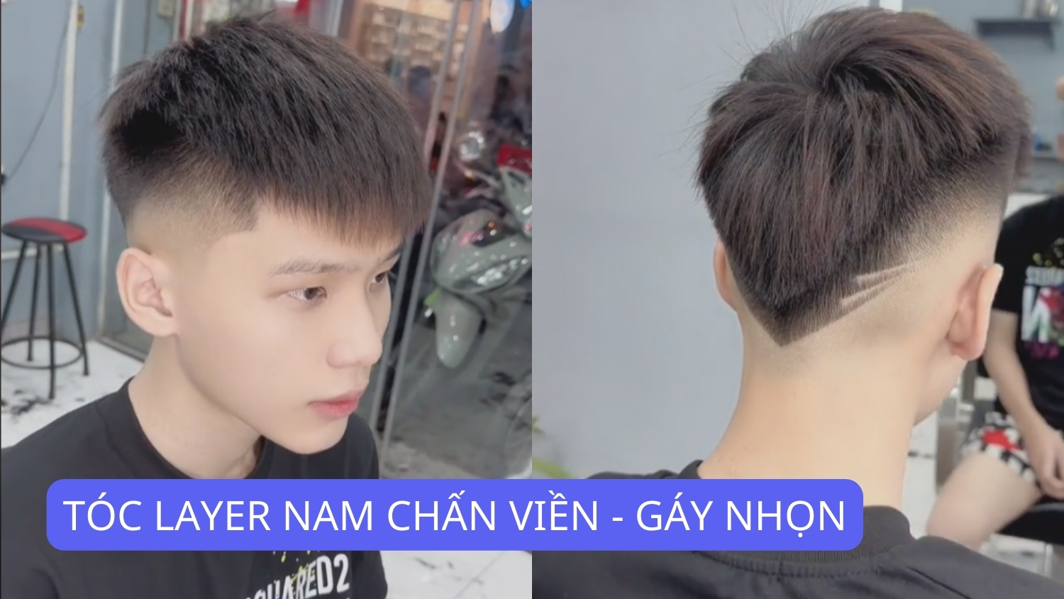 tóc layer nam chấn viền - gáy nhọn