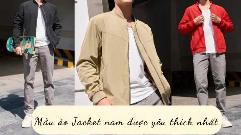 áo Jacket nam được yêu thích nhất