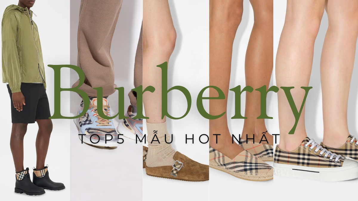 top 5 mẫu giày burberry hot nhất hiện nay