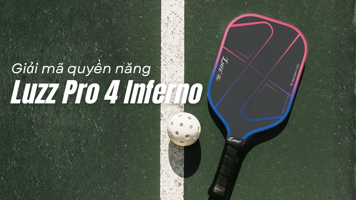 giải mã quyền năng luzz pro 4 inferno quái thú trên mặt sân